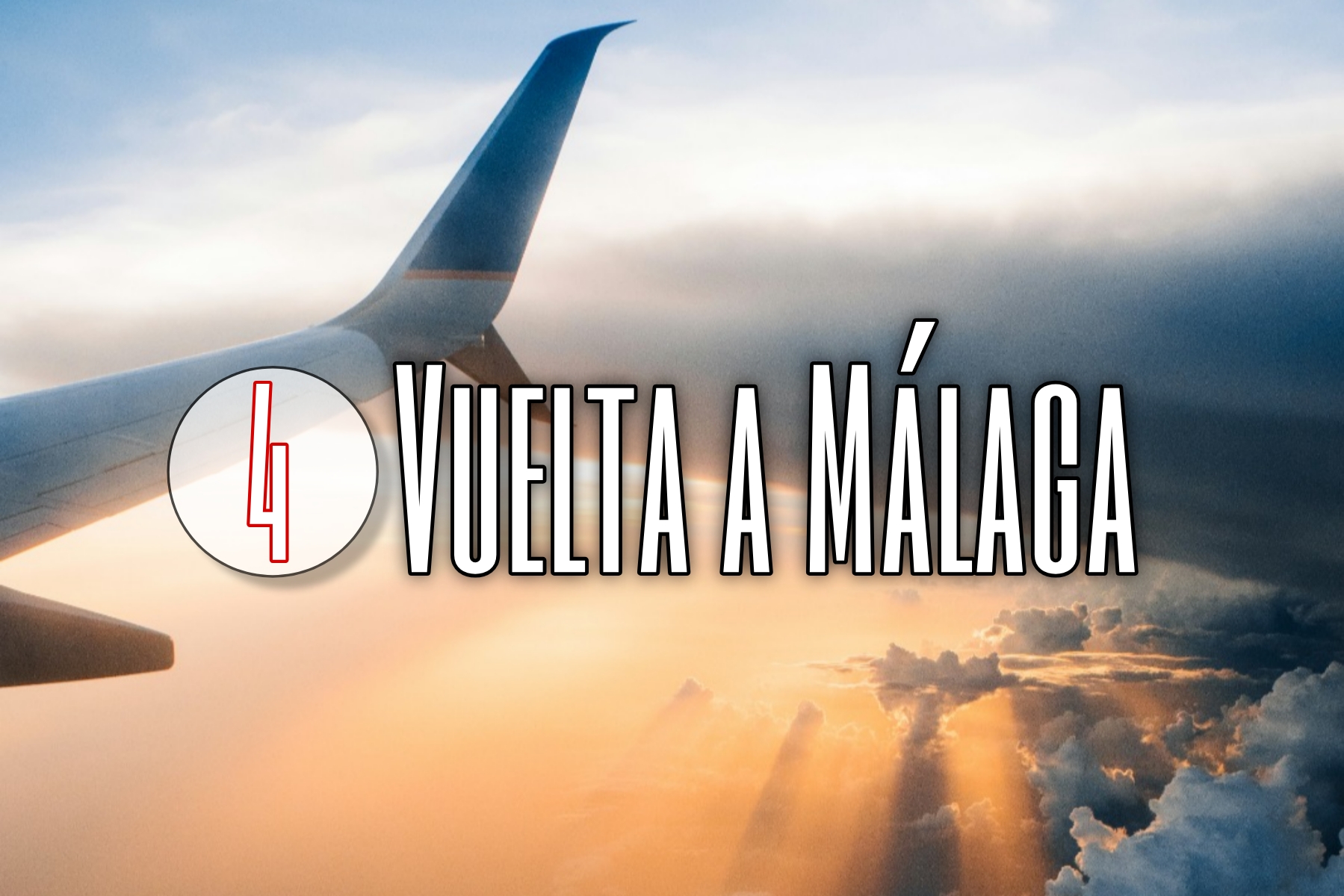 Día 4. Vuelta a Málaga